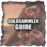 Sea of Thieves Goldsammler Guide