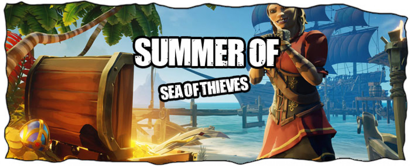Summer of Sea of Thieves Guide