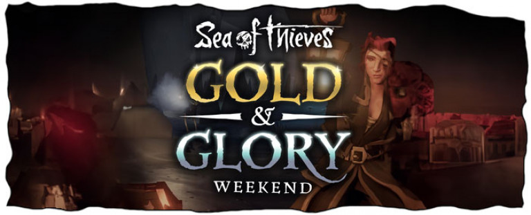 Sea of Thieves Gold and Glory Weekend