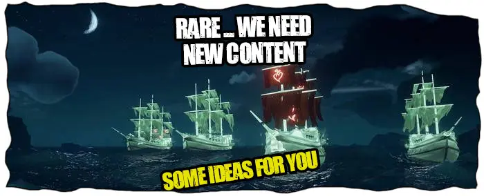 Content Ideas for Sea of Thieves
